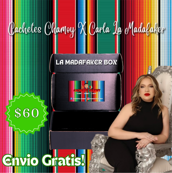 Cachetes Chamoy x Carla La Madafaker